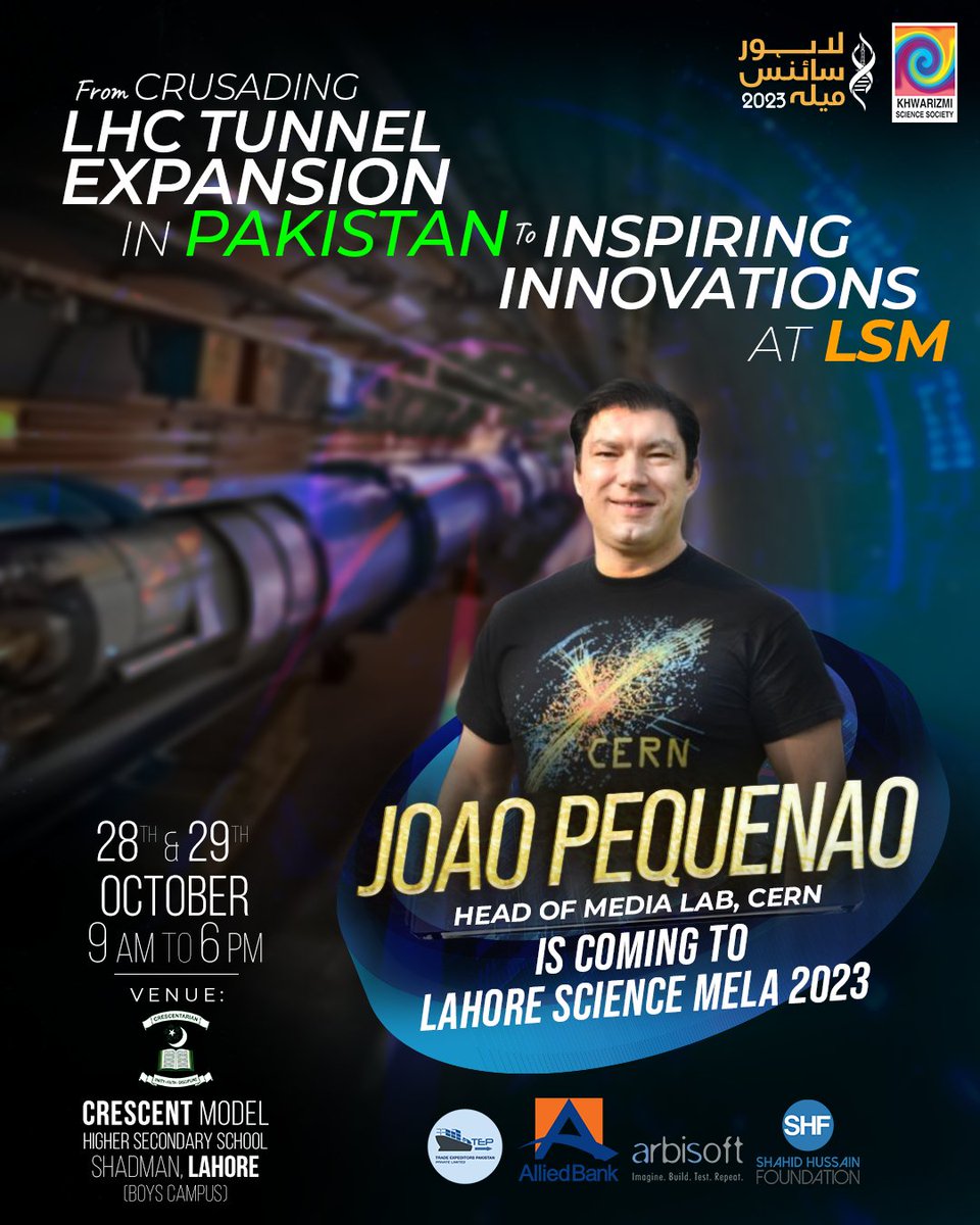 KSSPakistan's tweet photo. 𝐅𝐫𝐨𝐦 𝐆𝐞𝐧𝐞𝐯𝐚 𝐭𝐨 𝐋𝐚𝐡𝐨𝐫𝐞!

We are excited to announce that the head of @CERN media lab, @qubitmap João Antunes Pequenao, is returning to Lahore Science Mela 2023 which is happening on October 28-29.

Get ready to delve into the fascinating world of science! 1/2 https://t.co/vPMPODFby3