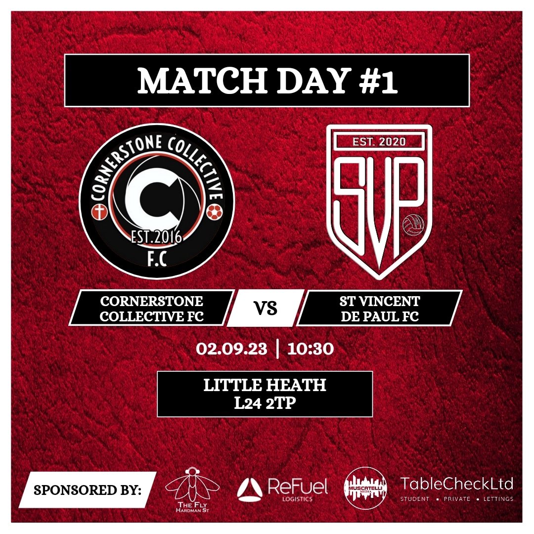 St Vincent de Paul FC (@svp_mcl) on Twitter photo ⚽SEASON OPENER⚽
Away to <a href="/Cornerstone__FC/">CornerstoneFootball</a> in our first game of the season
📆| 02/09/23
📍| Little Heath, L24 2TP
🕥| 10:30KO
Thanks to our sponsors
⚽<a href="/FlyintheLoaf/">Fly in the Loaf</a>
⚽Refuel Logistics
⚽TableCheck
⚽Muscatelli Media
#UpTheVinnies ⚽SEASON OPENER⚽
Away to <a href="/Cornerstone__FC/">CornerstoneFootball</a> in our first game of the season
📆| 02/09/23
📍| Little Heath, L24 2TP
🕥| 10:30KO
Thanks to our sponsors
⚽<a href="/FlyintheLoaf/">Fly in the Loaf</a>
⚽Refuel Logistics
⚽TableCheck
⚽Muscatelli Media
#UpTheVinnies