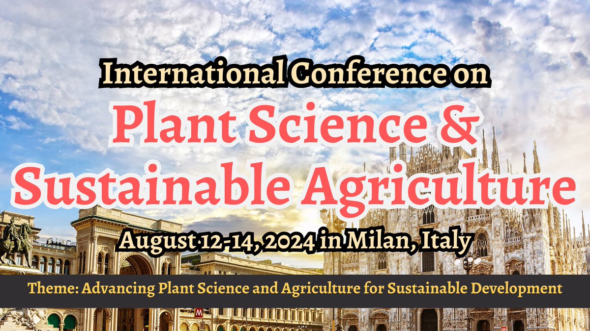 MindSpaceConf's tweet image. 🌿International Conference on Plant Science and Sustainable Agriculture! 🌾

📅August 12-14, 2024
🌍 Milan, Italy
🌐…antscienceconference2024.blogspot.com
📱 WhatsApp: +44-7727-492105
📧contact@mindspaceconferences.com

#PlantScienceConference #SustainableAgriculture #GreenPlanet #MilanEvents