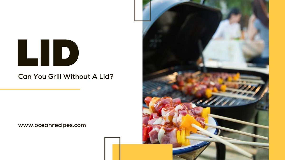 Discover the secrets of grilling without a lid! Our latest blog post explores the art of open-flame cooking, sharing tips and techniques to elevate your BBQ game. Get fired up and learn more at oceanrecipes.com/can-you-grill-…

#GrillingTips, #BBQMaster, #OpenFlameCooking, #OceanRecipes