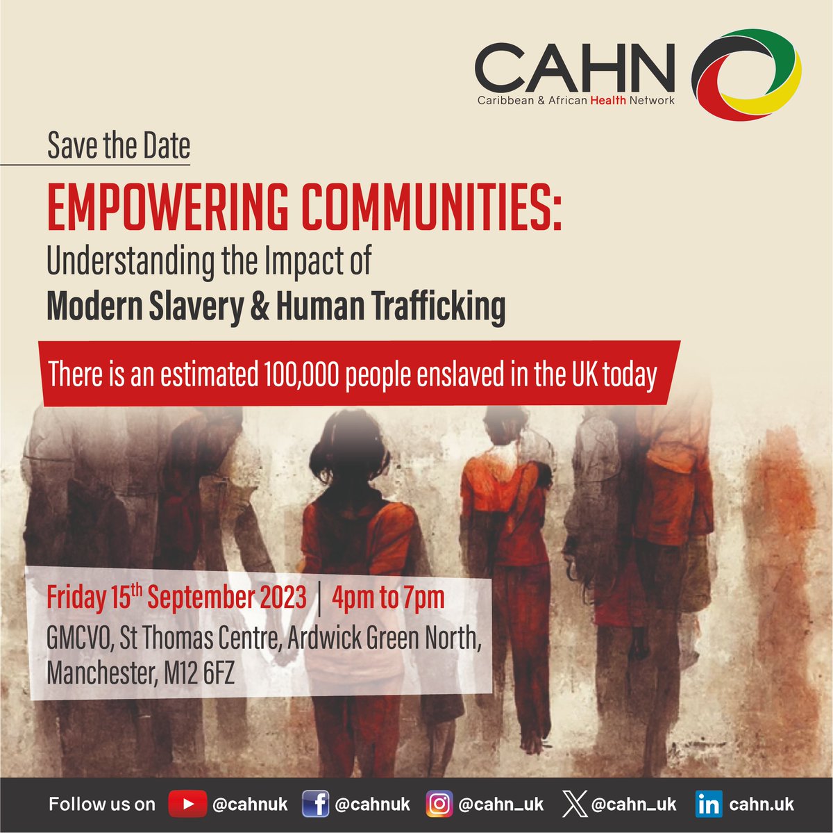 Empowering Communities: Understanding the impact of Modern Slavery &amp; Human Trafficking event - Fri 15 Sept @StThomasCentre 4-7pm. #ModernSlavery #HumanTraffiking <a href="/cahn_uk/">Caribbean & African Health Network</a> <a href="/gmbmenetwork/">GM BME Network</a> <a href="/afruca/">AFRUCA is on LinkedIn and Instagram</a> <a href="/ehinor_1/">Ehinor Otaigbe MBE</a> <a href="/CarismaServices/">CARISMA Services</a>