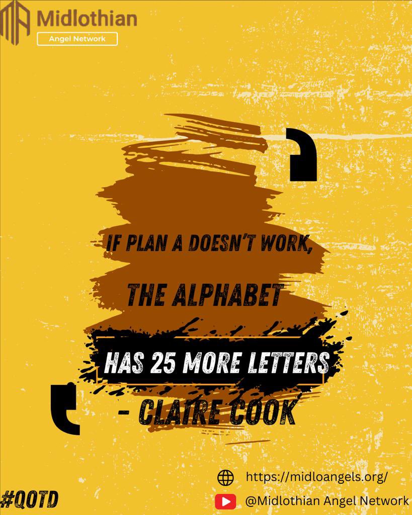 MidloAngels's tweet photo. “If plan A doesn’t work, the alphabet has 25 more letters” Claire Cook

#QOTD https://t.co/FAiTGfNaLg