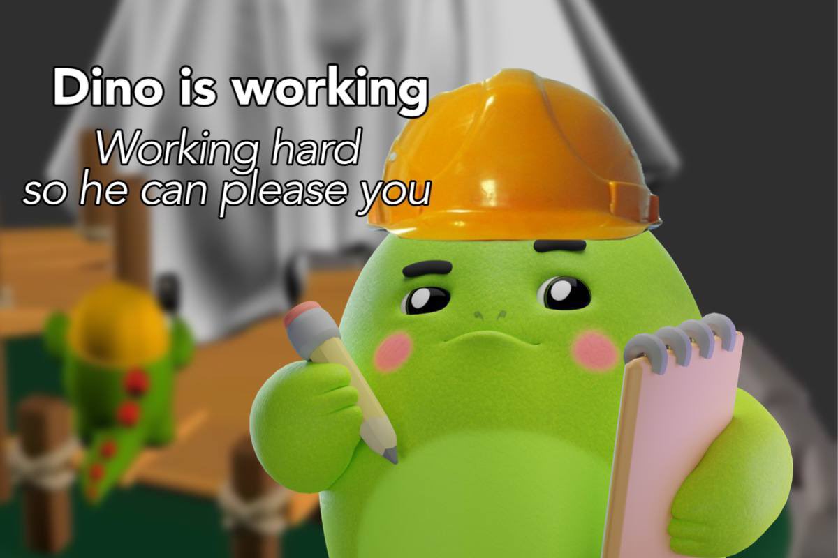 Dino is working on the last stages of the 2.0 release😮‍💨
Please be patient as his arms are very short!