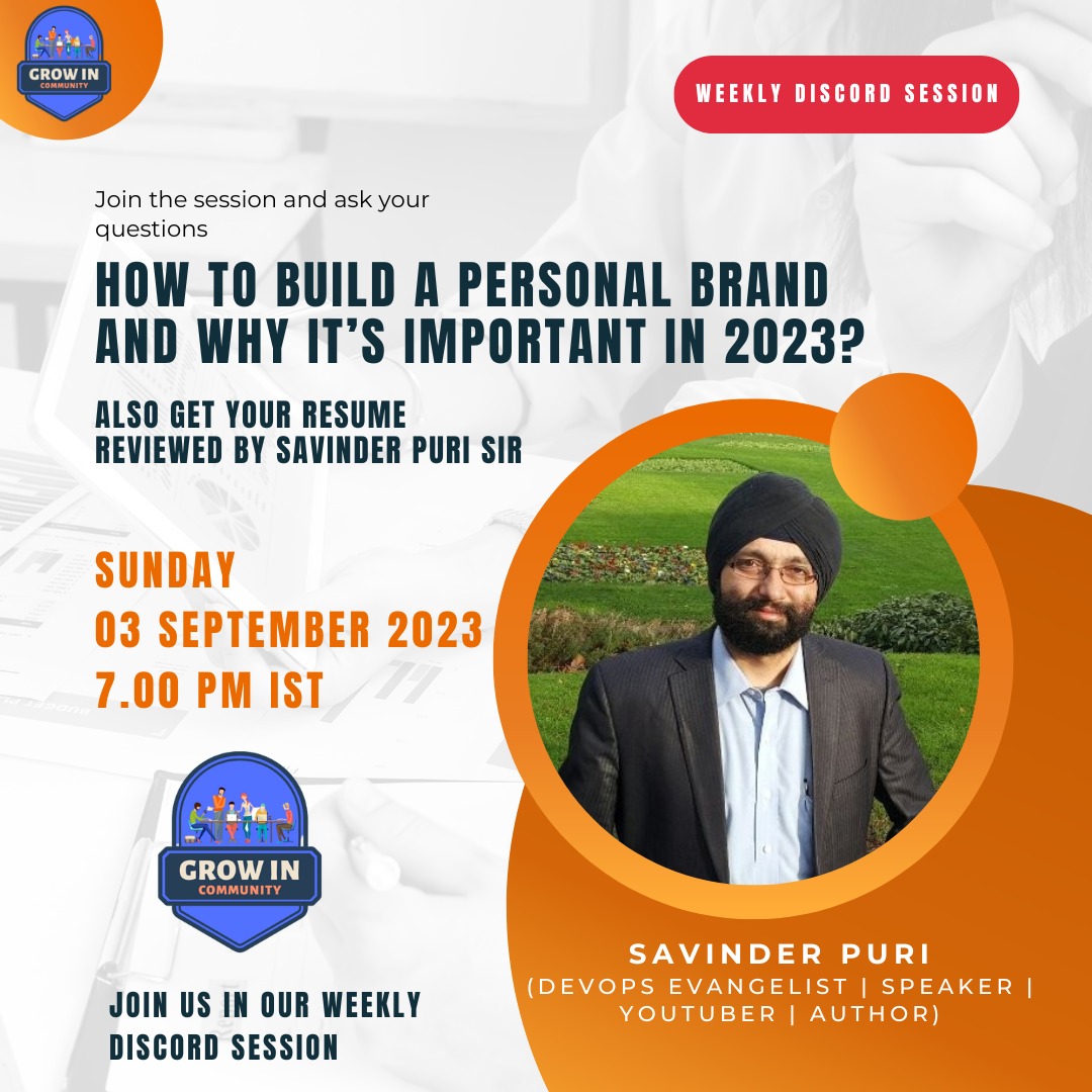 Hello Folks 👋
Excited to announce our upcoming session with <a href="/savinderpuri/">savinderpuri</a>. 🎉
Join us for an engaging discussion on "Persanal Branding" at GIC Stage of our discord server.

Host: @codenameimmy
Sunday 7 pm IST 
3rd September 2023

See you all there 🚀🚀