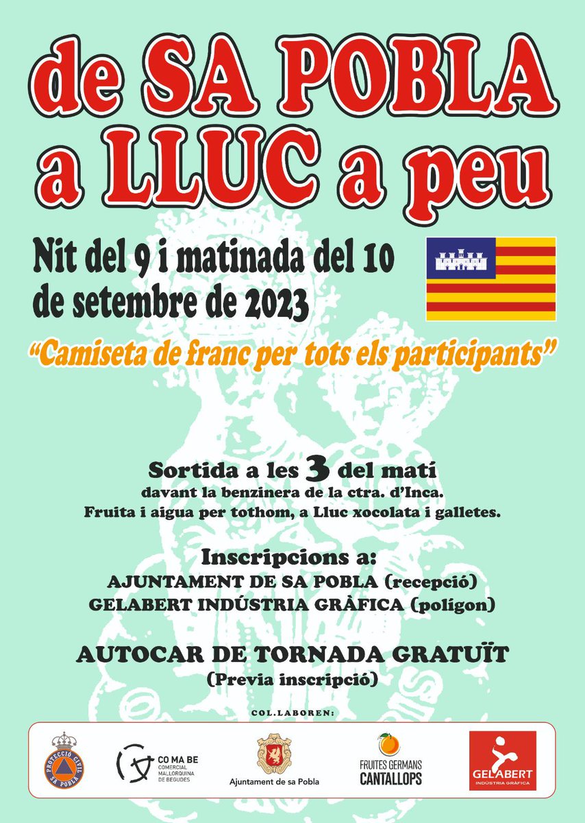ajsapobla's tweet photo. 🚶‍♀️🚶 Un any més, col·laboram amb la Pujada a Lluc a peu de la Part Forana, que enguany es durà a terme la nit del 9 al 10 de setembre.

Podeu apuntar-vos-hi a l'Ajuntament o a Gelabert Indústria Gràfica, al polígon.

Tothom cap a Lluc!

#sapobla
#pujadallucpartforana https://t.co/sdC24lvdQW