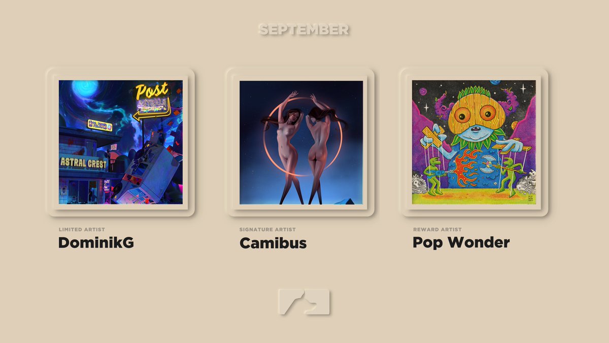 September is underway and we have three incredible drops this month! Signature - @camibus_ Limited - @0xDominikG Reward - @PopWonderNFT Who is looking forward to adding these legendary artists to their vaults?