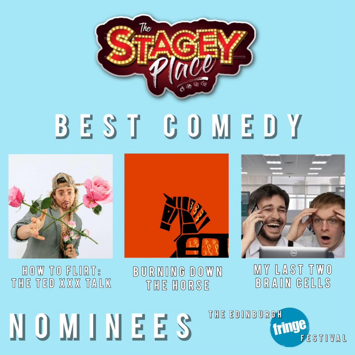 BEST COMEDY

How To Flirt (<a href="/daisydorismay/">Daisy Doris May / Steve Porters / HÄNS OFF / Karen</a>)

Burning Down The Horse (@Fishin4Chips)

My Last Two Brain Cells (<a href="/MyL2BC/">mY lAst twO BrAin CeLLs 🧠 - Ed Fringe 2024</a>)

(4/9)