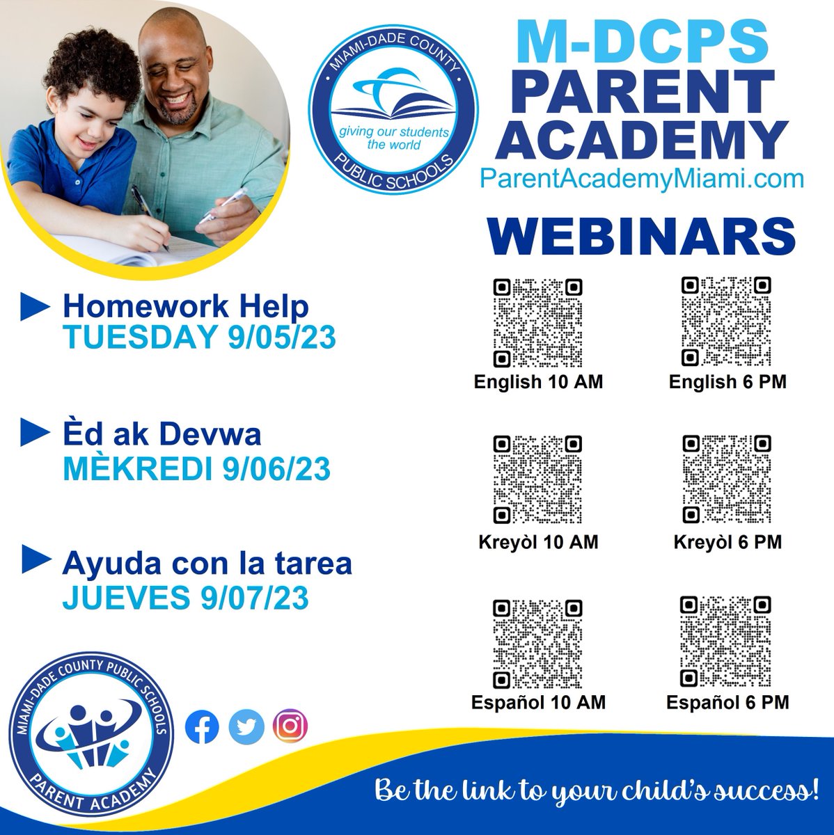 ParentAcadMiami's tweet photo. Parents, at next week's webinars we will share valuable tips on helping your children with homework including how to request  assistance through the @MDCPS Pop-n-Prep website. Scan the QR codes below or register here> https://t.co/V8EETIJprm
#YourBestChoiceMDCPS https://t.co/lumfsylVL9