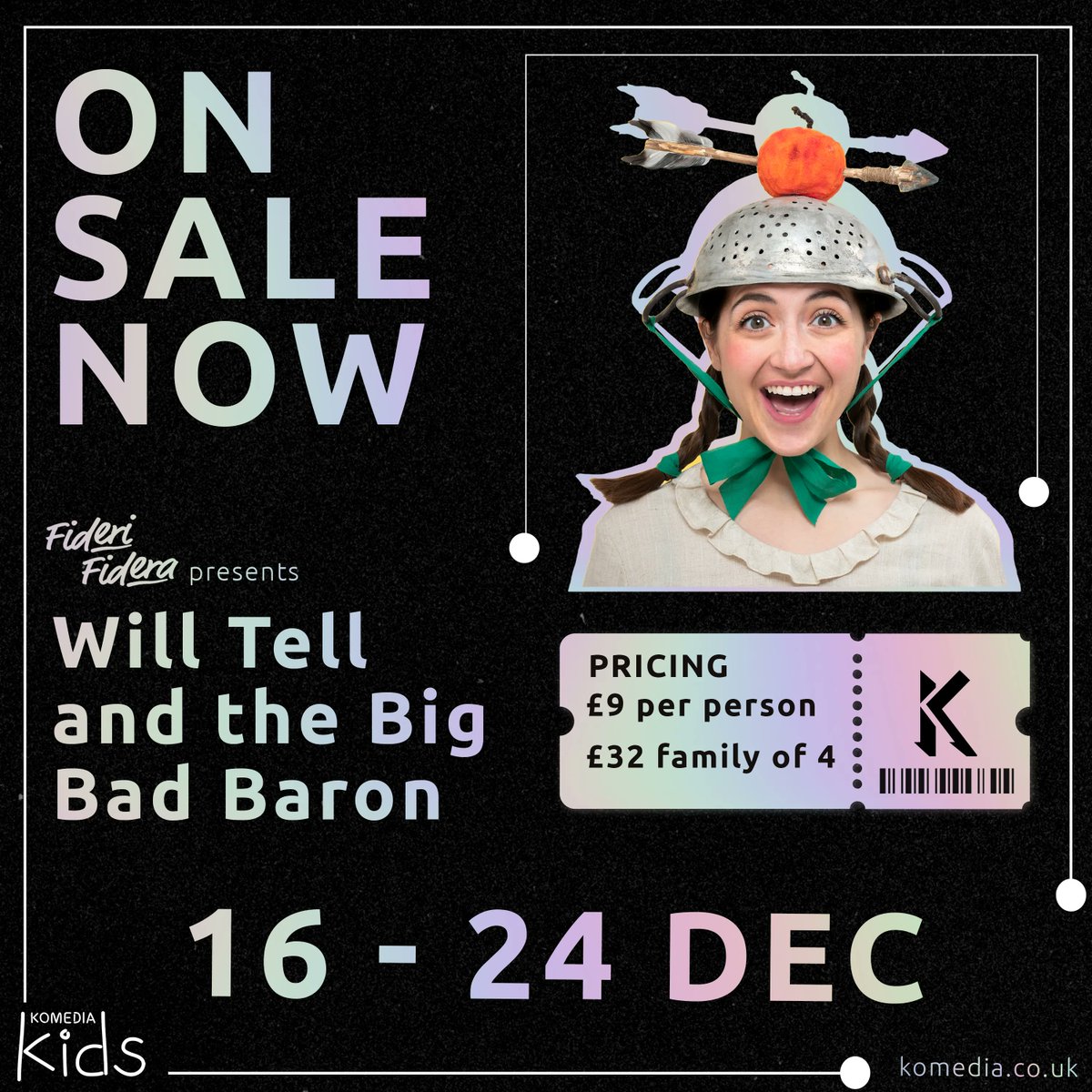 ON SALE 👉 Will Tell and the Big Bad Baron | Dec 16 - 24 at <a href="/komediabrighton/">Komedia Brighton</a>

Join plucky Will Tell as she sets off on a chivalric quest to rescue her legendary dad Wilhelm from the Big Bad Baron’s deepest darkest dungeon. 

BOOK NOW: buff.ly/45zIsjJ 🎟️