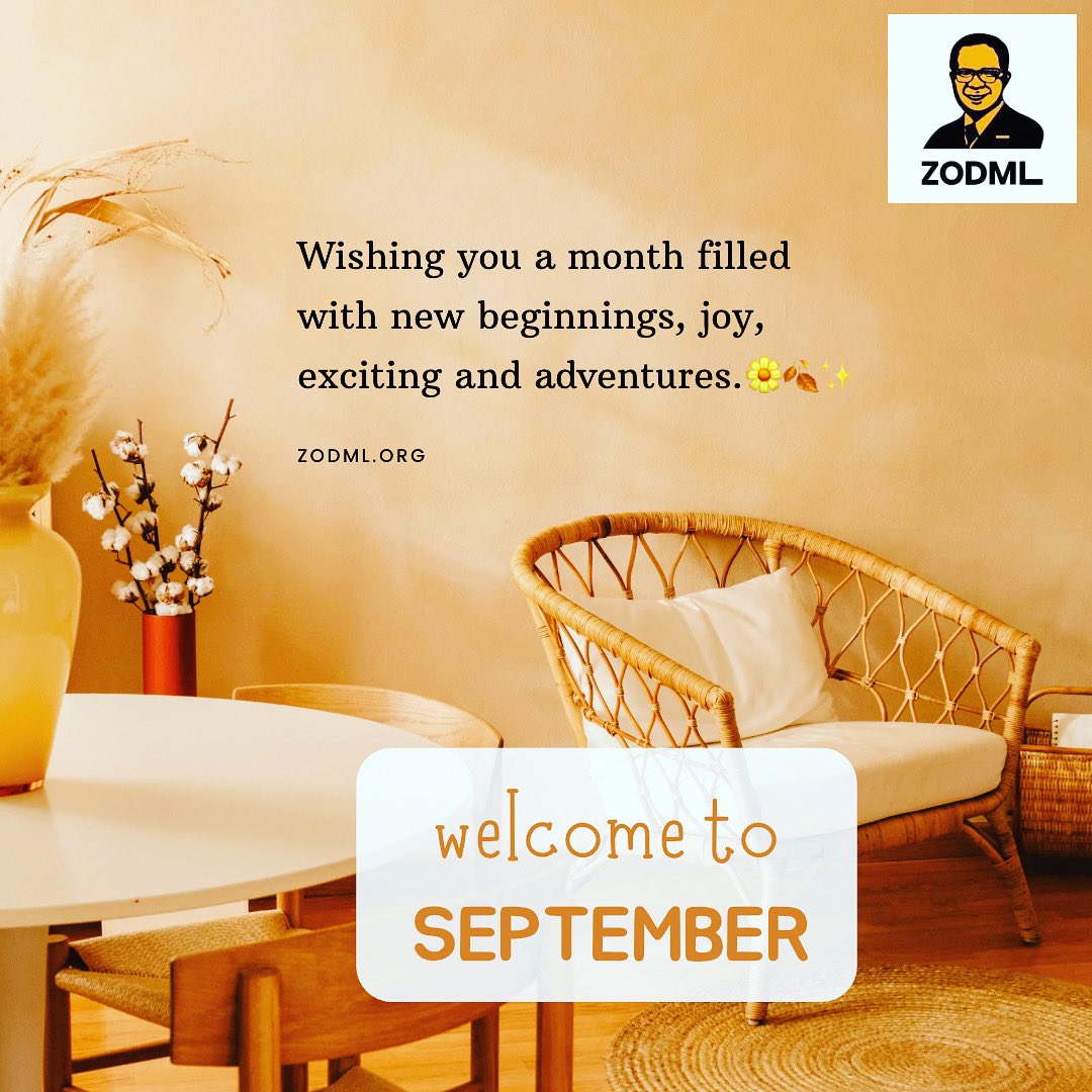 Welcome to the month of September! zodml is wishing you a month filled with new beginnings, joy, and exciting adventures. Let's make this month one to remember! 🌼🍂✨

.
.
.
#zodmllibrary #librarylife #instalibrary #newmonth #September2023