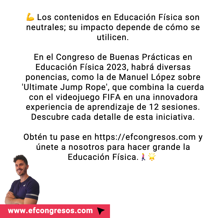 elvalordelaef's tweet photo. 💡Gamificación de combas: Ultimate Jump Rope (situación de aprendizaje completa) con @edufis.enlinea en el Congreso de (muy) Buenas PrácticAS en EF🏃 

Consigue tu pase GRATUITO o VIP:

📅 Del 11 al 13 Sep
📍https://t.co/atLjlAjbQp

¿Seguimos haciendo GRANDE la EF? 💪 #BP2023 https://t.co/TJLFYbUTOy