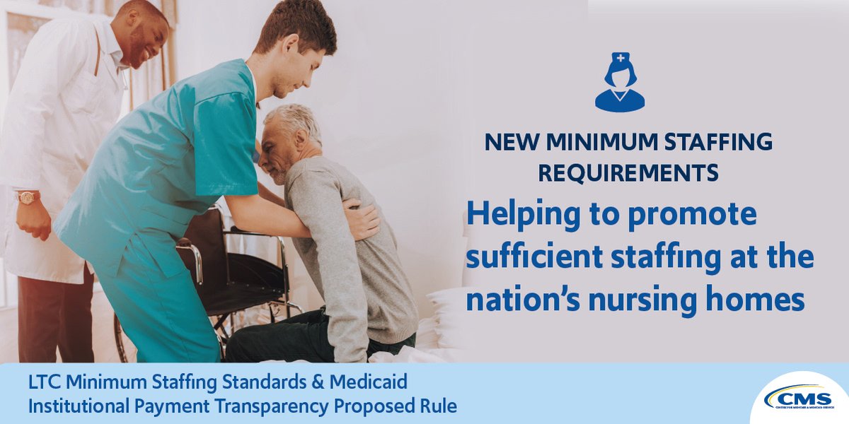 CMSGov's tweet photo. Today, CMS proposed a rule to establish minimum staffing standards for nursing homes that would improve safety and quality of care for the nation’s over 1.2 million residents. https://t.co/rYyoP0ccuY https://t.co/wyf4lXHSHV
