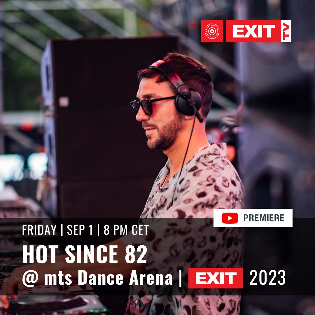 ExitFestival's tweet photo. Ready for the hottest #EXIT2023 sunrise tonight? Well, it’s possible! Turn on EXIT YouTube channel at 8 PM CET and dive into a magnificent EXIT morning with @hotsince82 giving you chills! https://t.co/Az9CWTjkUI