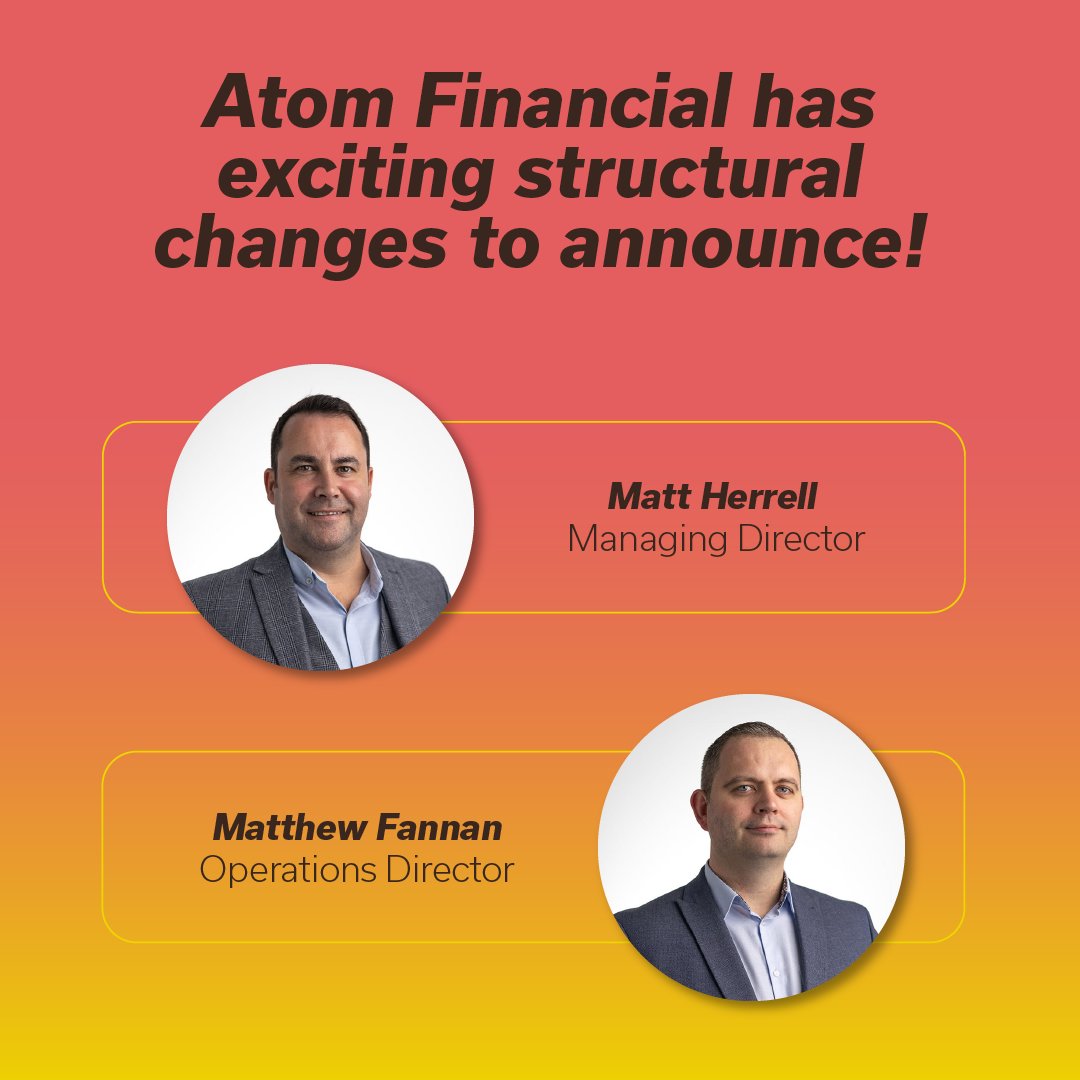Today we have an exciting announcement! Leveraging a collective experience of over four decades, Matt Herrell is assuming the role of Managing Director and Matthew Fannan is taking on the responsibility of Operations Director. #AtomFinancial