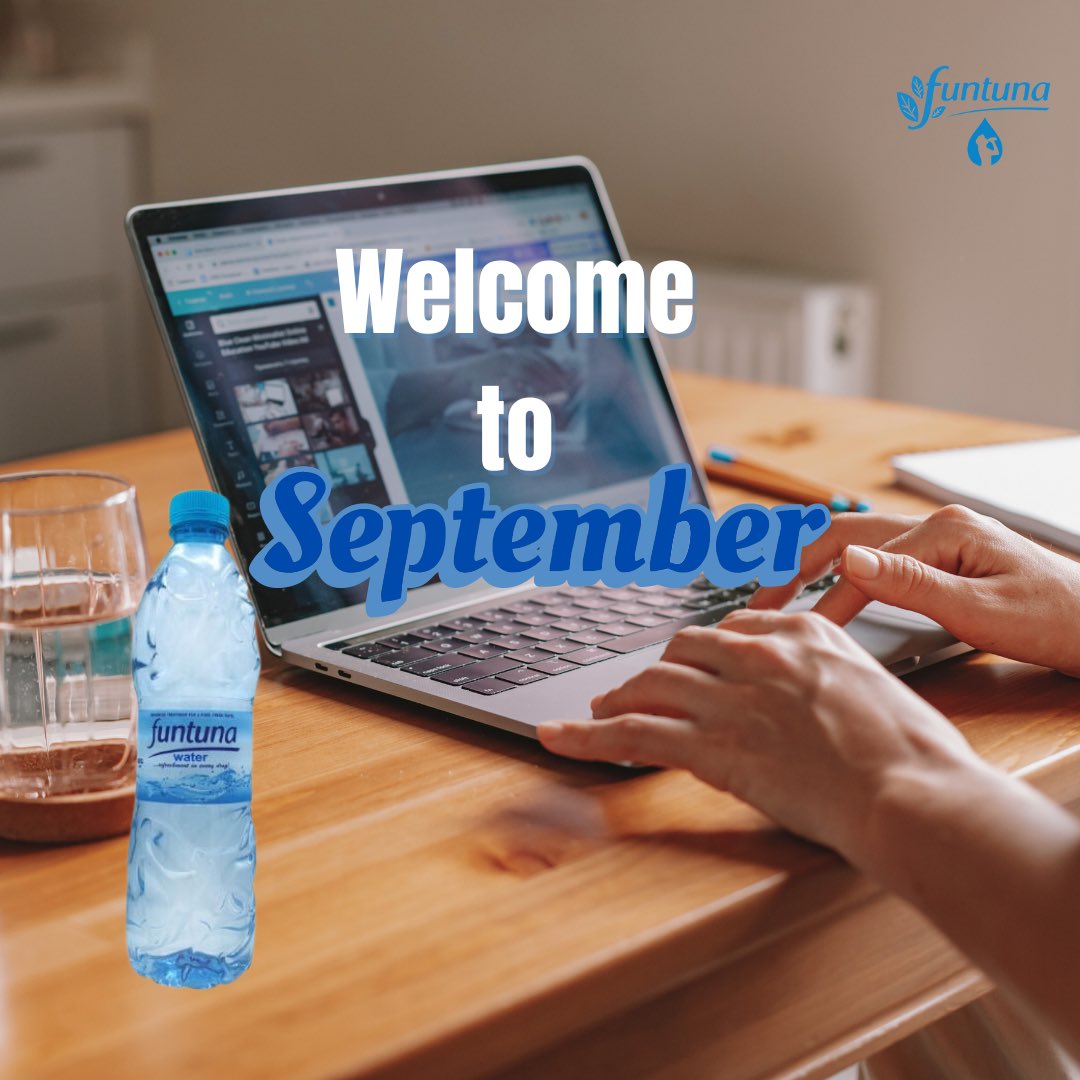 FuntunaWater's tweet photo. Another clean slate is open to you this month. We urge you to make the best of it and stay refreshed and healthy while at it.

Have a beautiful month ahead!

#september #newmonth #staysafe #refresh #healthylifestyle #healthywater #funtunawater https://t.co/3TEPLppYnB