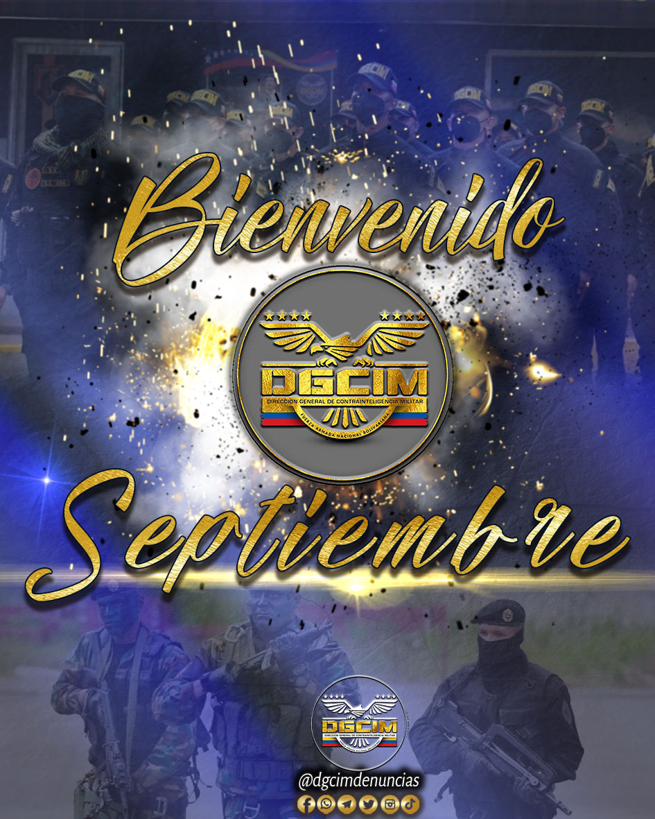 #SEPTIEMBRE
#InicioDeMes
#DGCIM
#EsTiempoDeLealtad