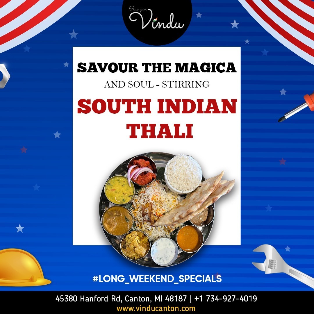 "Labor Day Weekend is Here, and We're Cooking Up Something Special Just for You! Join Us at Vindu Restaurant for an Unforgettable Breakfast Experience. 🍳☕
📞: 248-846-3000
Order Online: vinduusa.com
𝗜𝗡𝗦𝗧𝗔𝗚𝗥𝗔𝗠: instagram.com/raogarivindu
#indiancu… See more