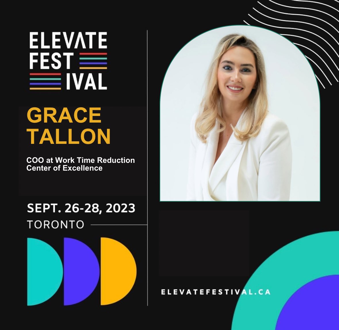 WTRCoE's tweet photo. 👋 Toronto who’s going to @ElevateTechCA this year?

@grace_tallon will be speaking on Sep 28th about the transformational impact of #WorkTimeReduction and how companies are making a #ShorterWorkWeek a success. 

🎟️ https://t.co/RjwJsaqek8

#ItsAboutTime https://t.co/AltjQO6lG9