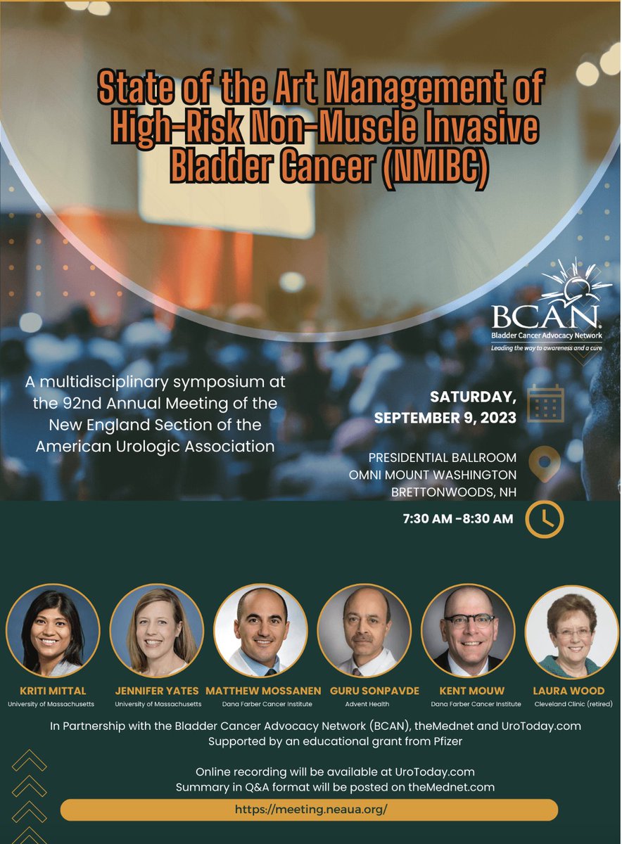 Don't miss a multidisciplinary symposium on State of the Art Mgmt. of HR #NMIBC at the 23' Annual Meeting of the New England Section of the @AmerUrological! Saturday Sept 9th - bit.ly/3QZjLZJ @UMass @sonpavde @MattMossanen @KMittalMD @mouwlab @pfizer @BladderCancerUS