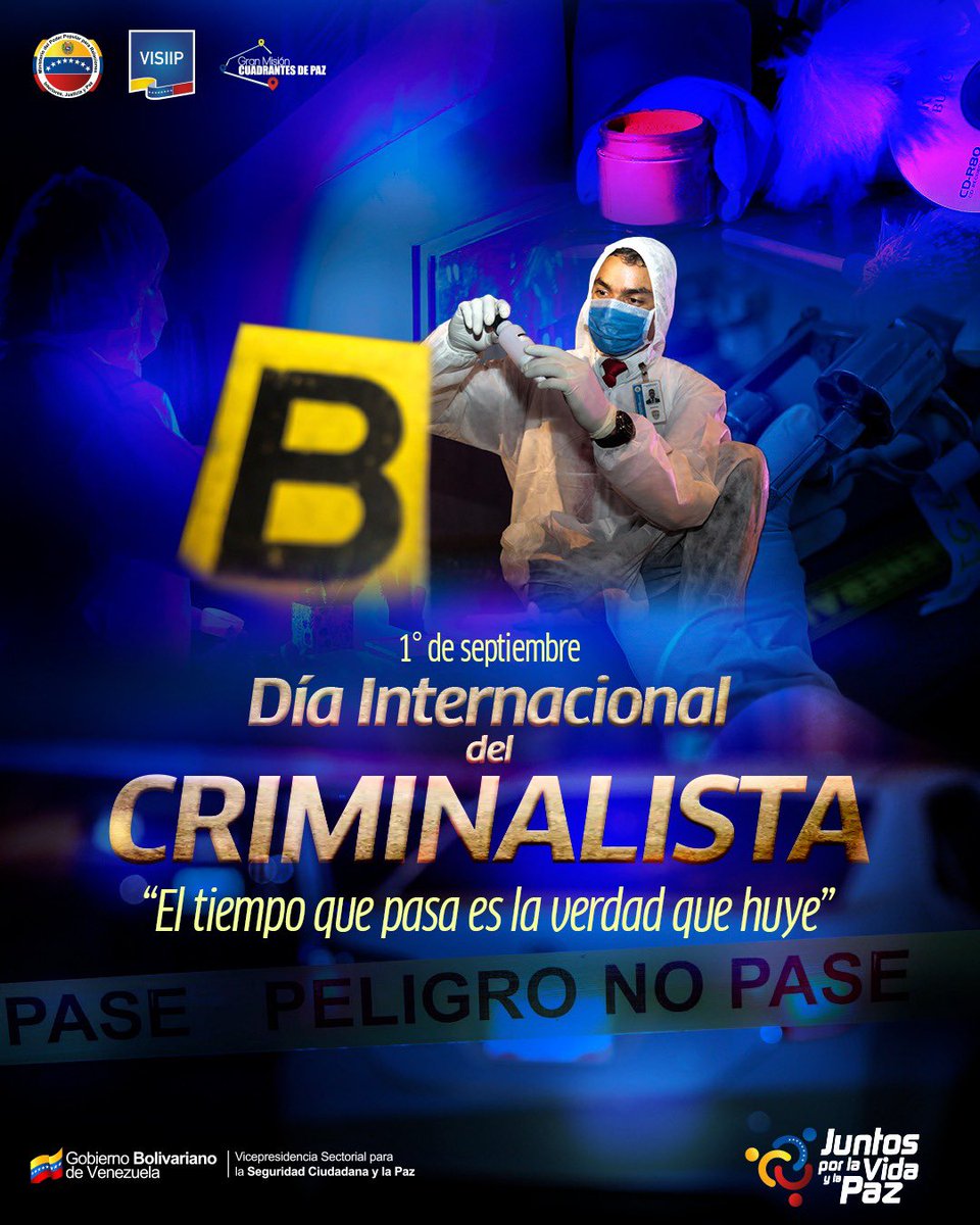 #1SEP || Desde el #Visiip, exaltamos la destacada labor de los criminalistas, profesionales de la ciencia, quienes tributan al esclarecimiento de los hechos punibles y la comprobación científica del delito. ¡Feliz Día Internacional del Criminalista!

#VenezuelaPotenciaAgraria