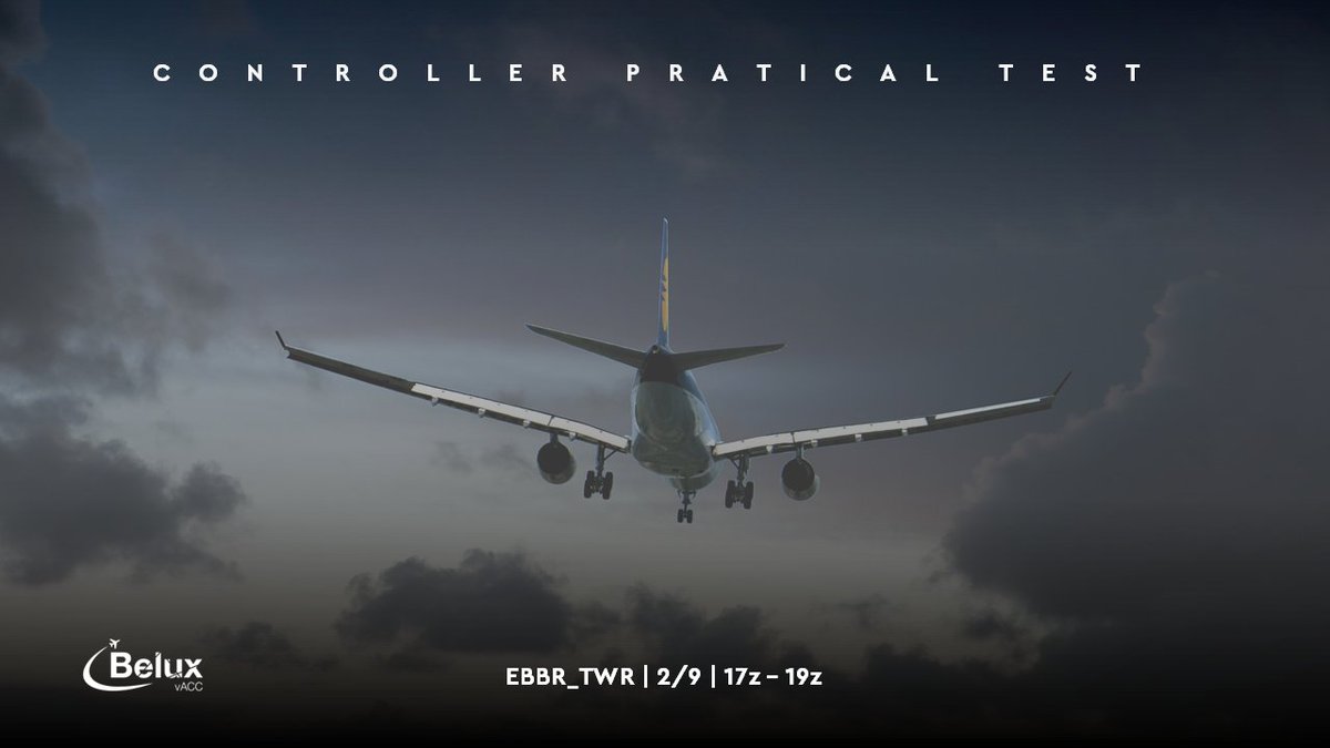 Join us this evening between 17z-19z and help one of our controllers during his S2 EBBR_TWR Controller Test! IFR and VFR are both welcome!