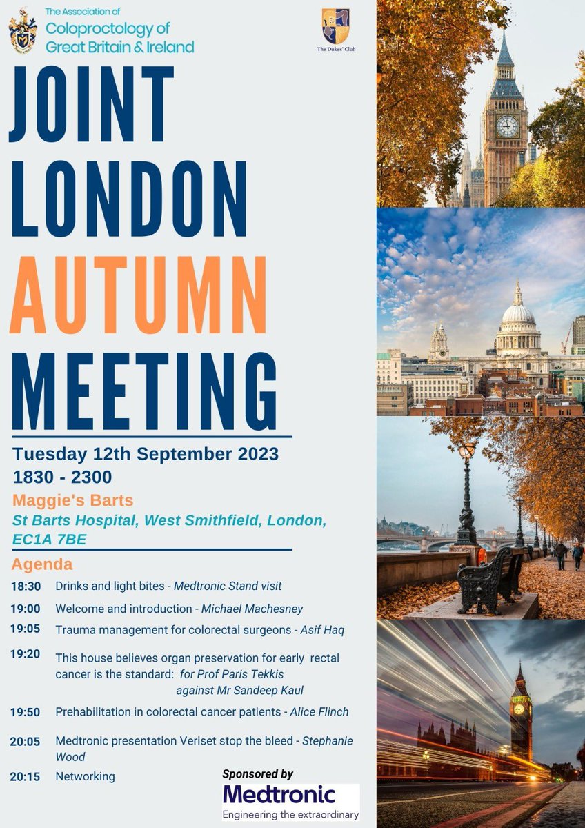 ioannadrami's tweet photo. 🚨come join us on the 12th of September @ 18:30 @maggiesbarts for our @ACPGBI @Dukes_Club joint London chapters meeting with some great lectures by Mr Asif Haq,  @alicePT3 and a thought provoking debate by  @ParisTekkis &amp; @drsandeepkaul 
Kindly sponsored by @MedtronicUK https://t.co/8PX9rWMpgK