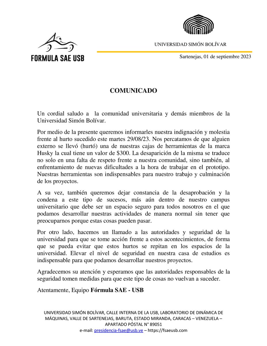 fsaeusb's tweet image. Comunicado de parte del equipo de Fórmula SAE de la Universidad Simón Bolívar acerca de lo sucedido este martes 29/08/2023.