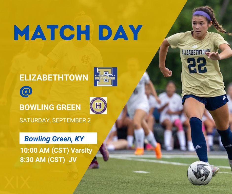 EtownSoccer's tweet photo. ⚽️Match Day #1️⃣0️⃣⚽️

Elizabethtown 🐾 @ Bowling Green 🟣

🗓️Saturday, September 2
⏰ 8:30am (CST) JV / 10am (CST) Varsity
🏟️ Bowling Green HS Football Stadium

Bowling Green is the defending 4th Region Champion and currently ranked #9 in KY! 
#WeComing #HuntingEveryone #EarnIt https://t.co/T9cs643Kkh