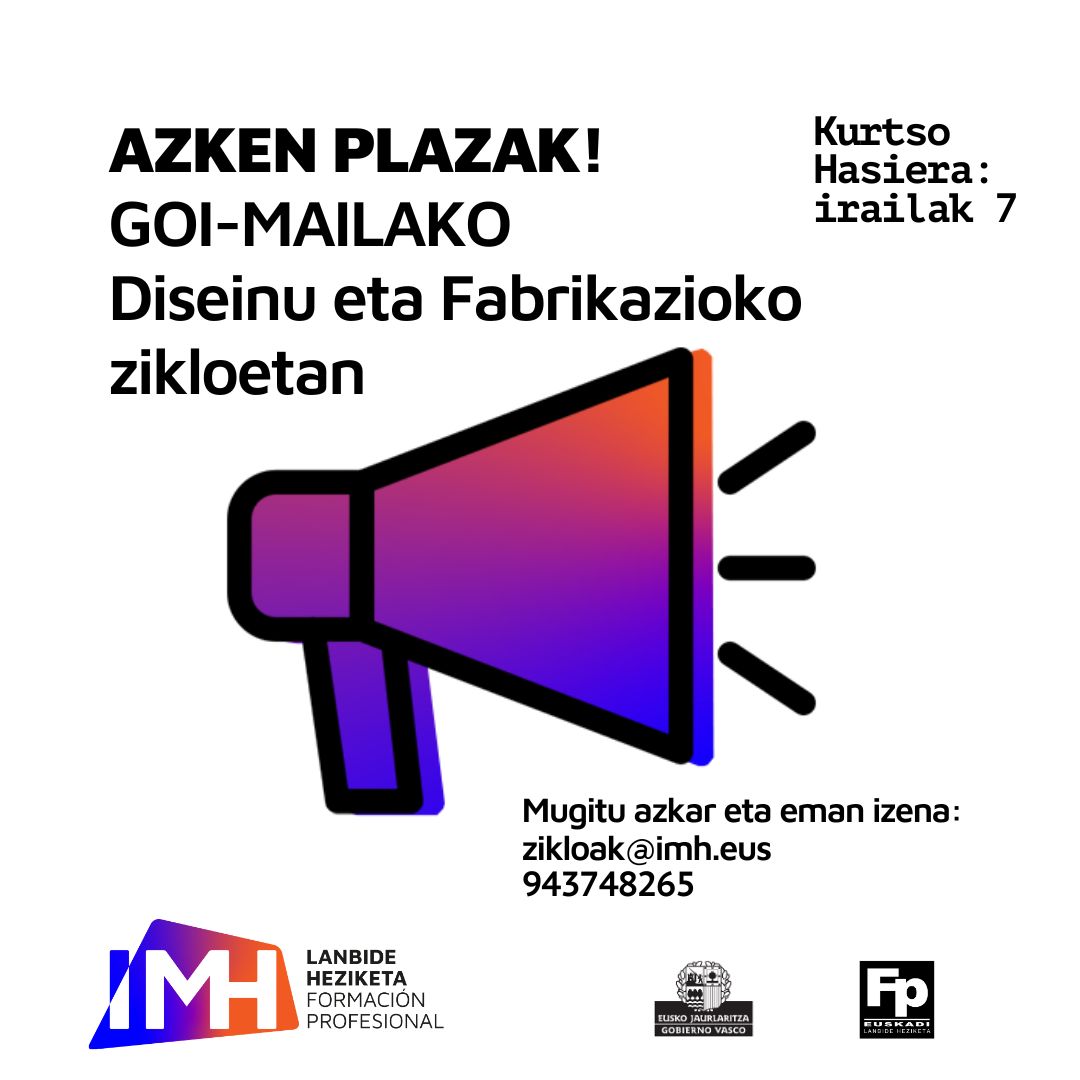 🧨Diseinu industrialak edo Fabrikazio Mekanikoak erakartzen zaitu?🧨

AZKEN PLAZAK GOI-MAILAKO ZIKLOETAN:
- Fabrikazio Mekanikoko Diseinuan
- Fabrikazio Mekanikoko Produkzioaren Programazioan

Mugitu azkar eta eman izena!😎

zikloak@imh.eus
943748265

#imhcampus
#lhii