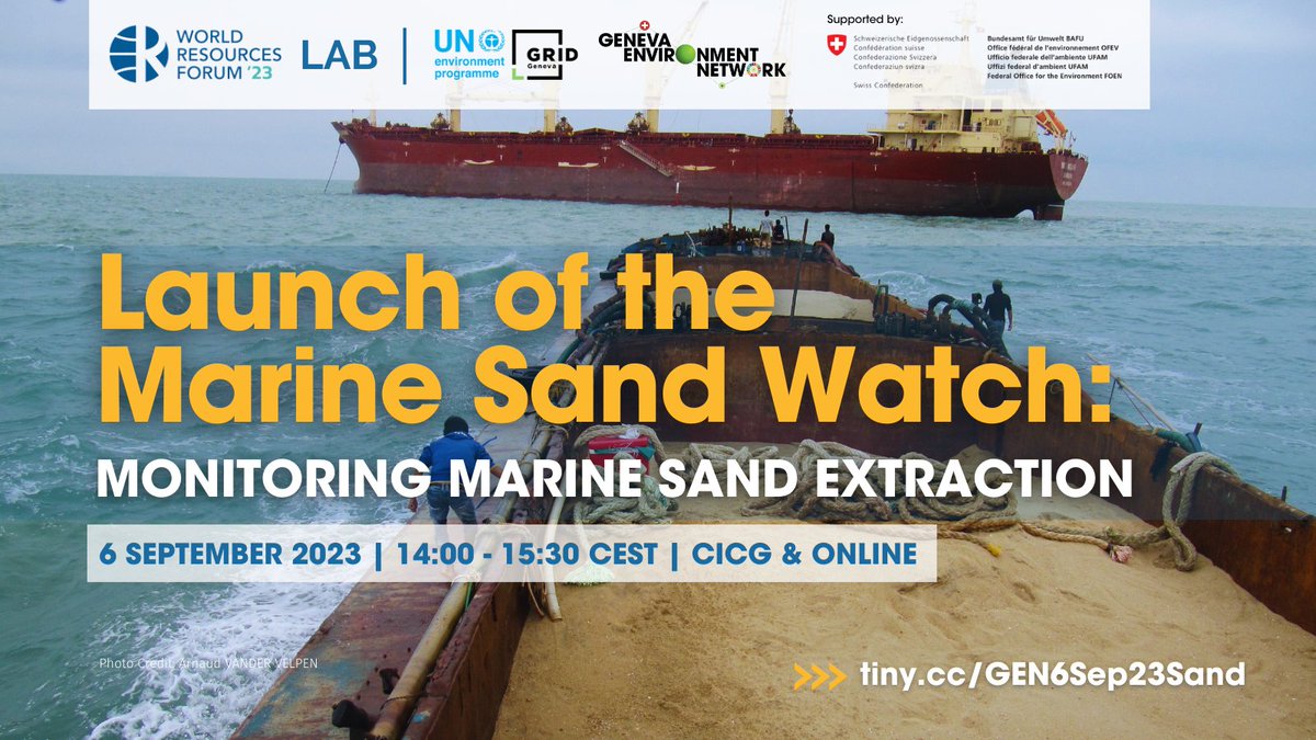 Marine Sand Watch, a global data platform that monitors #sand extraction in #MarineEnvironment, will be launched at <a href="/WRFSwitzerland/">World Resources Forum</a>.

This event with <a href="/GRIDgva/">UNEP/GRID-Geneva</a> discusses steps to identify good practices on extracting standards &amp; environmental policies.

▶️ tiny.cc/GEN6Sep23Sand