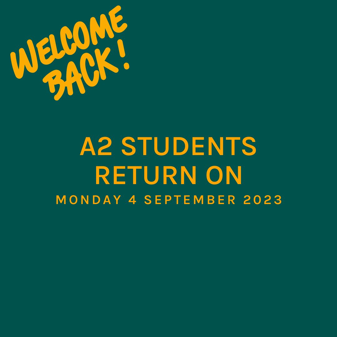 We're looking forward to welcoming back our new A2 students on Monday! We hope you have had a restful summer break and are feeling ready for the year ahead 🌞 If you have enrolled with us this week, then you are not required to come into college until Wednesday 6 September.