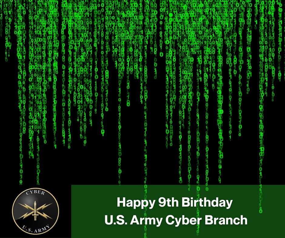 #HBD to the <a href="/USArmy/">U.S. Army</a> Cyber Branch 💻

For 9️⃣ years they've been operating &amp; defending Army networks while delivering cyberspace effects against adversaries in defense of the nation.

"Operate, Defend, Attack, Influence, Inform"

#ArmyCyber

<a href="/TRADOC/">U.S. Army TRADOC</a> | <a href="/CG_ArmyROTC/">Brig. Gen. Maurice Barnett</a> | <a href="/AmandaAzubuike/">Amanda Azubuike</a>