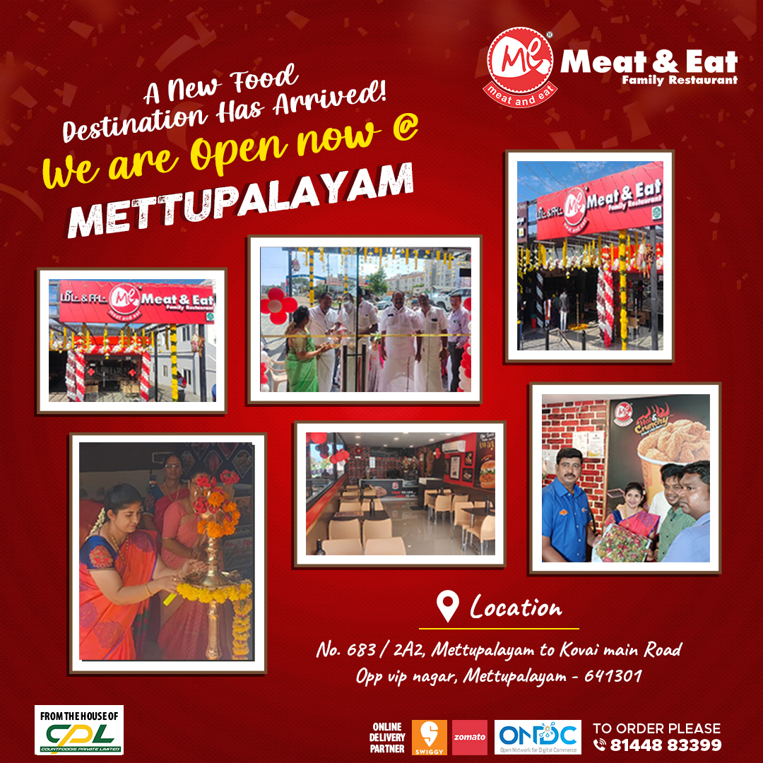 #MeatAndEatMettupalayam #FlavorJourney #GrandOpening #FoodieDestination #TasteTheExcitement #CommunityEats #NewBeginning #FoodLoversUnite #DeliciousMemories #FlavorFiesta #meatandeat #newstore #QSR #foodie