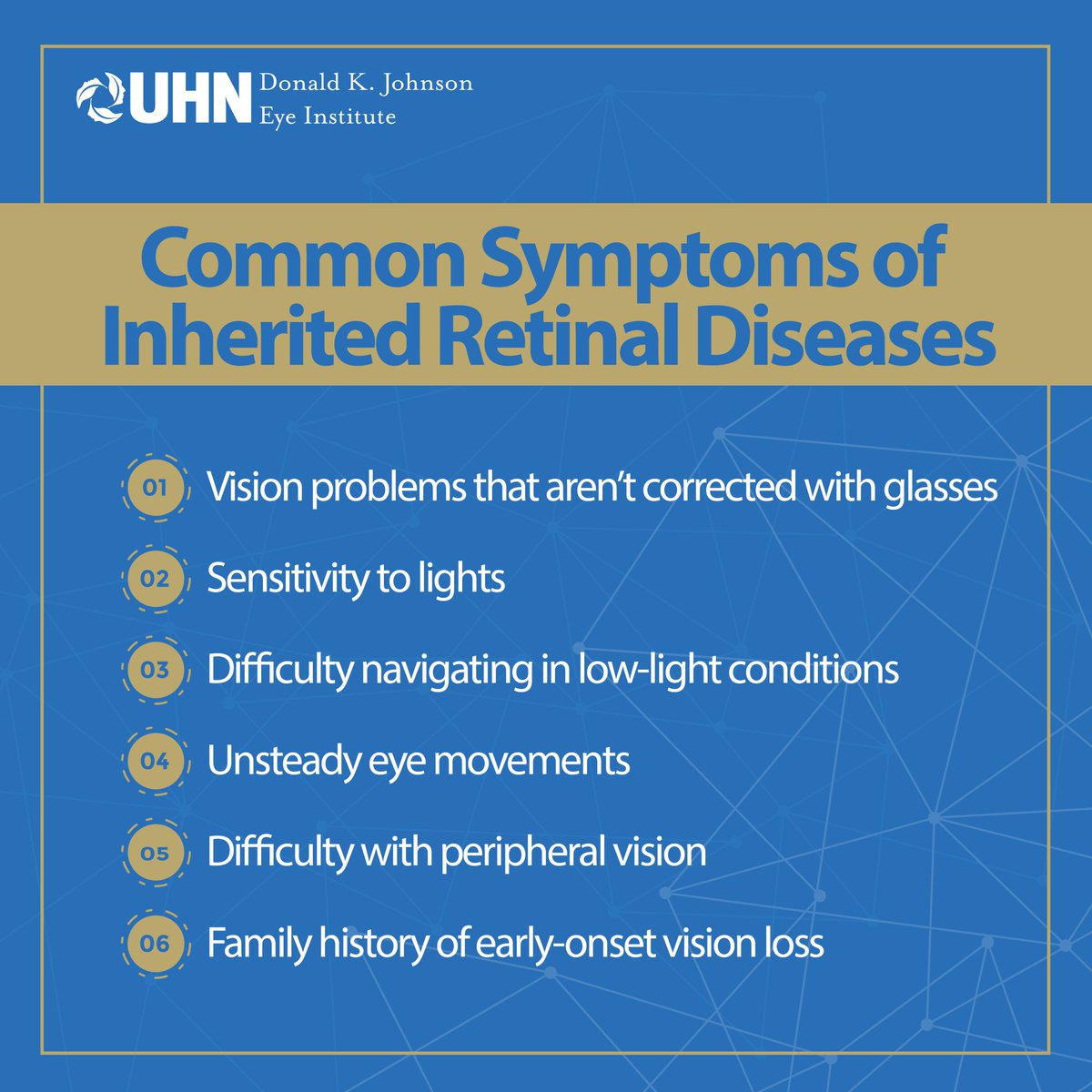 September is Inherited Retinal Disease (IRD) Awareness Month. IRDs are a group of degenerative eye diseases that can lead to vision loss and blindness. 

For more information on IRDs and other eye conditions, visit >> uhn.ca/EyeInstitute 

#IRD #RetinalDisease #VisionHealth