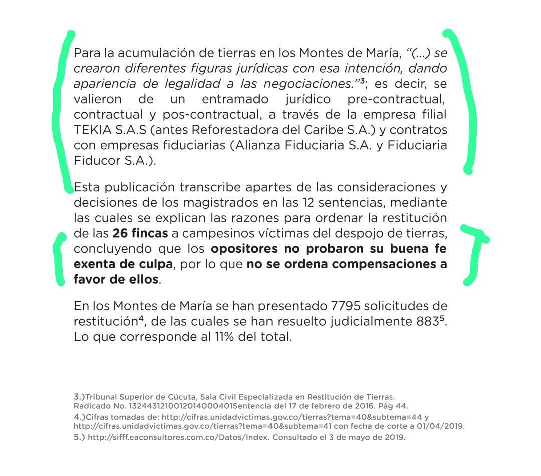 Si algo no deben hacer con las víctimas es mentir. Cuando los beneficiarios de tierras despojadas mienten sobre los hechos ya confirmados por la justicia, revictimizan a las personas que ofendieron. Personas humildes que fueron capaces de ganar en los juicios.