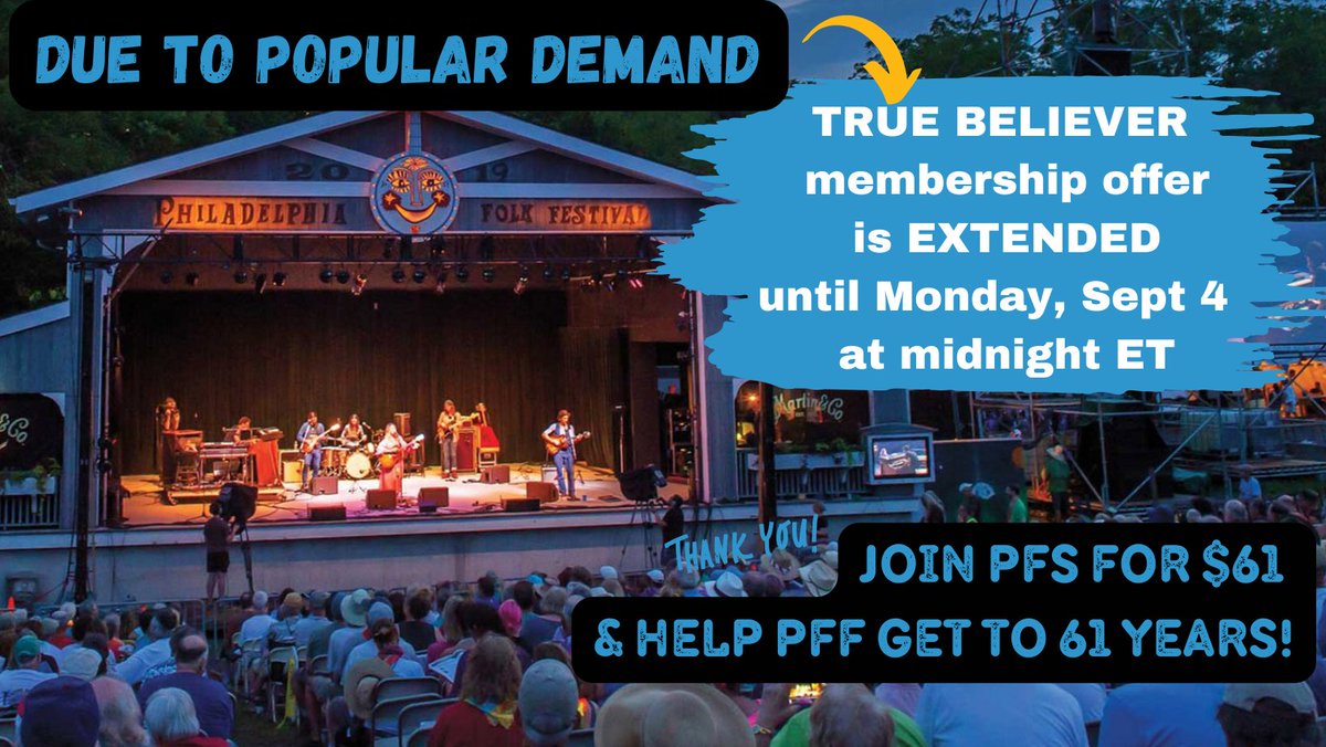 DUE TO POPULAR DEMAND, we are extending the TRUE BELIEVER $61 PFS membership offer until Monday, Sept 4 at midnight. Don't miss this opportunity to join @folksongsociety renew or donate directly to PFS, all here: bit.ly/PFF61 Thanks to all of the TRUE BELIEVERS!