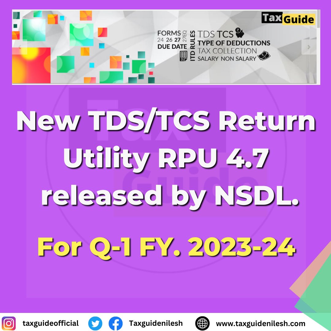 TDS / TCS Return Preparation Utility RPU 4.7 has been released.

#TDS #tdsreturn #rpu4.7 #nsdl #IncomeTax #traces #incometaxindia #taxguidenilesh