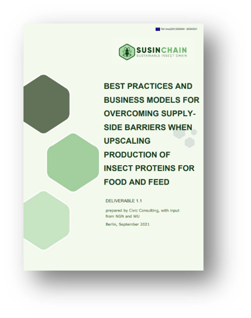 📍New SUSINCHAIN Report avaliable: "Best practices and business models for overcoming supply-side barriers when upscaling production of insect proteins for food and feed"
👉Access the document at the website: lnkd.in/d9e-2Evy