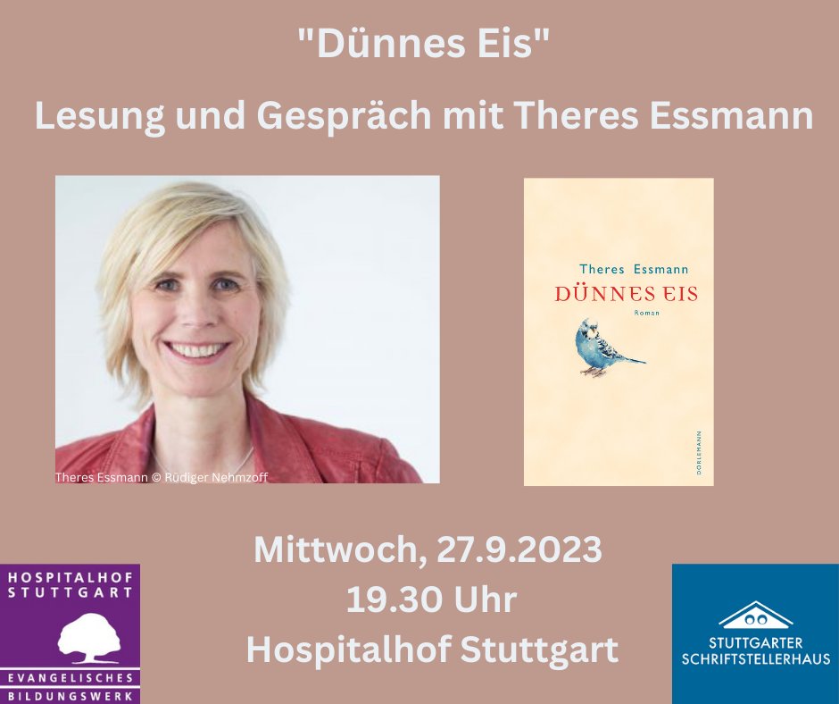 Im August erschien der neue Roman „Dünnes Eis“ von Theres Essmann im Verlag @Doerlemann. Wir freuen uns, dass die Autorin und Werkstattleiterin ihren Roman in  einer gemeinsamen Veranstaltung mit dem Hospitalhof erstmalig vorstellen  wird. stuttgarter-schriftstellerhaus.de/termin/duennes…