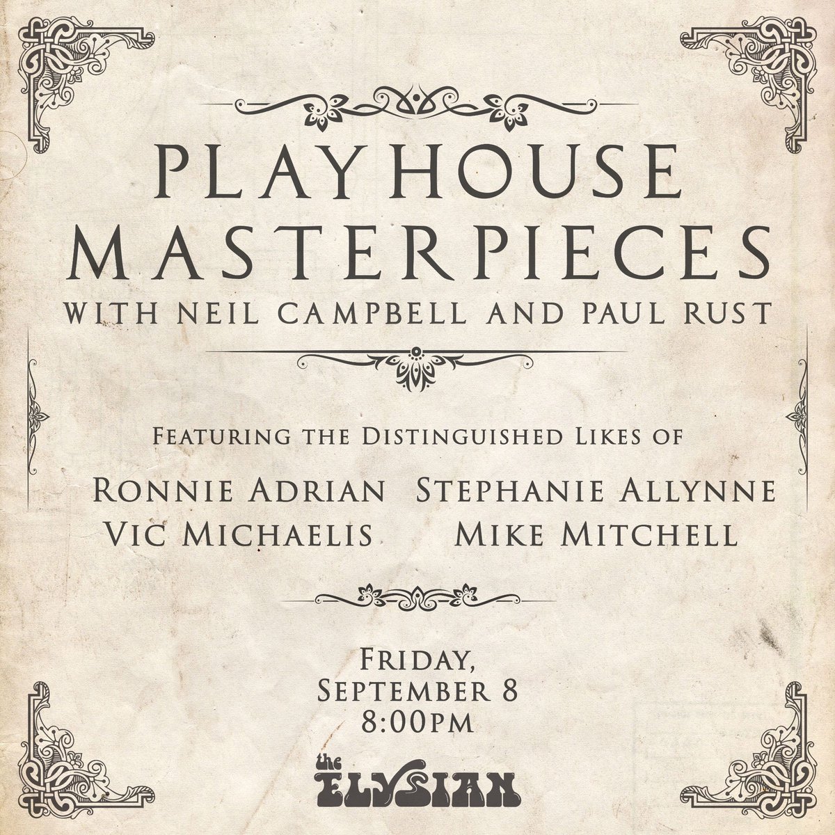 Paul Rust (@paulrust) on Twitter photo NEXT FRIDAY SEPTEMBER 8TH!
Join <a href="/neilerdude/">Neil Campbell</a> & me at The @ElysianTheatre for PLAYHOUSE MASTERPIECES featuring the distinguished likes of:
<a href="/bonesadrian/">Ronnie Adrian</a>
<a href="/stephallyne/">stephallyne</a>
<a href="/vicmmic/">defaultname motherfucker</a>
@bdayboysmitch
Purchase tickets here:
elysiantheater.com/shows/playhous… NEXT FRIDAY SEPTEMBER 8TH!
Join <a href="/neilerdude/">Neil Campbell</a> & me at The @ElysianTheatre for PLAYHOUSE MASTERPIECES featuring the distinguished likes of:
<a href="/bonesadrian/">Ronnie Adrian</a>
<a href="/stephallyne/">stephallyne</a>
<a href="/vicmmic/">defaultname motherfucker</a>
@bdayboysmitch
Purchase tickets here:
elysiantheater.com/shows/playhous…