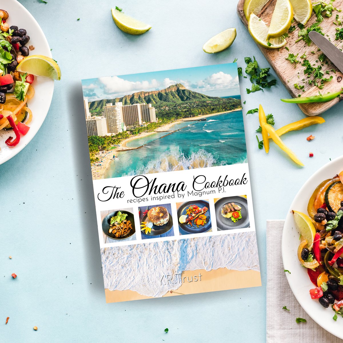 The Ohana Cookbook
Recipes inspired by #MagnumPI 
Coming soon!

#bookannouncement #cookbook