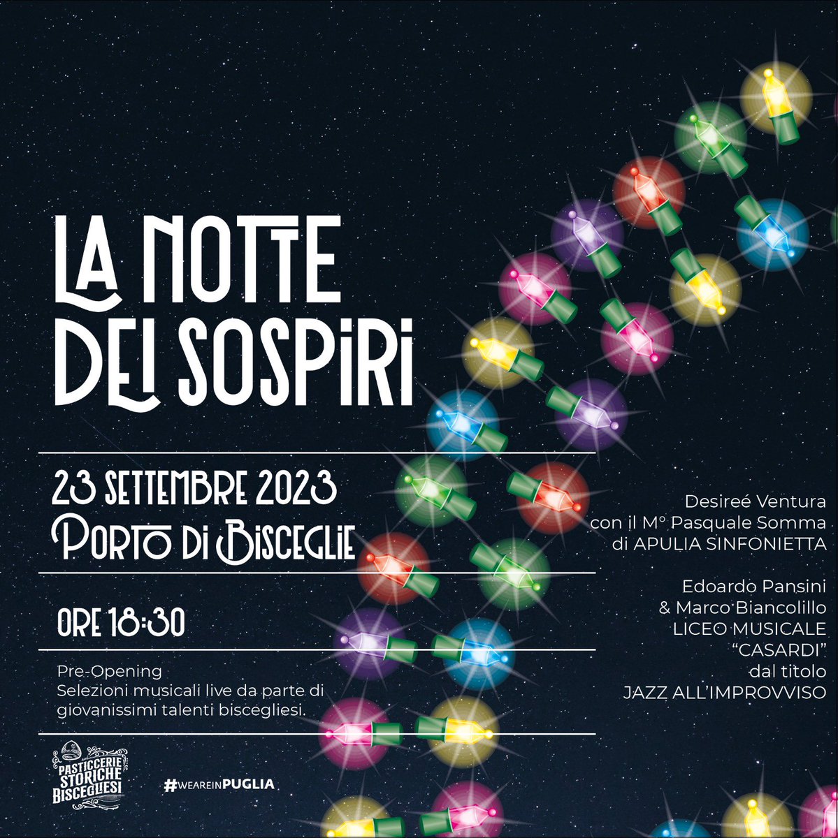 ✨✨✨✨LA NOTTE DEI SOSPIRI✨✨✨✨
💐🌷 Ed. 2023 Magia Fiori &amp; Sospiri 🌻💐

🎇 Quest’anno la Festa dedicata al Sospiro di Bisceglie non poteva che incominciare nei migliori dei modi…
🎶🎵 Spazio ai giovanissimi talenti Biscegliesi di anni 11 e 15 che riscalderanno il pubblico