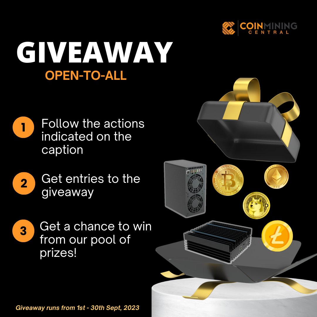 mining_central's tweet image. 🚨 Giveaway Alert: Free and Open-to-all! 🚨

This September, prepare for a giveaway bonanza that's set to thrill.

From the 1st-30th, you could be one of 10 lucky winners to seize miners, crypto, and a host of surprises. 

Full details: gleam.io/kB3yd/sept-202…

[a thread]