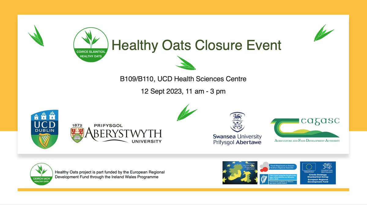 Healthy Oats (@oatshealthy) on Twitter photo <a href="/OatsHealthy/">Healthy Oats</a> cordially invites you to the Healthy Oats Project Closure Event organised at Health Sciences Centre, UCD. Please contact chanemouga.arunachalam1@ucd.ie for registration before 7 Sept 2023. #EUIrelandWales #Interreg #erdf
<a href="/SouthernAssembl/">Southern Regional Assembly</a> @IrelandWales <a href="/doohancropslab/">Doohancropslab</a> <a href="/OatsHealthy/">Healthy Oats</a> cordially invites you to the Healthy Oats Project Closure Event organised at Health Sciences Centre, UCD. Please contact chanemouga.arunachalam1@ucd.ie for registration before 7 Sept 2023. #EUIrelandWales #Interreg #erdf
<a href="/SouthernAssembl/">Southern Regional Assembly</a> @IrelandWales <a href="/doohancropslab/">Doohancropslab</a>