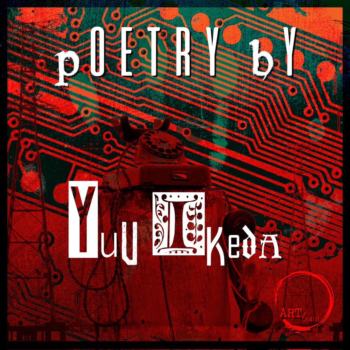 SparePartsLit's tweet photo. π‘ ART/ificial Volume _1 Contributor Spotlight
β¨ Yuu Ikeda : @yuunnnn77 β¨
Follow our links to Download your free copy of ART/ificial volume _1 Now!
#protestpoetry #litmag #creativewriting #protestai #writersunite #artbyhumans #antiAI #newreads https://t.co/KkLO1kjai3