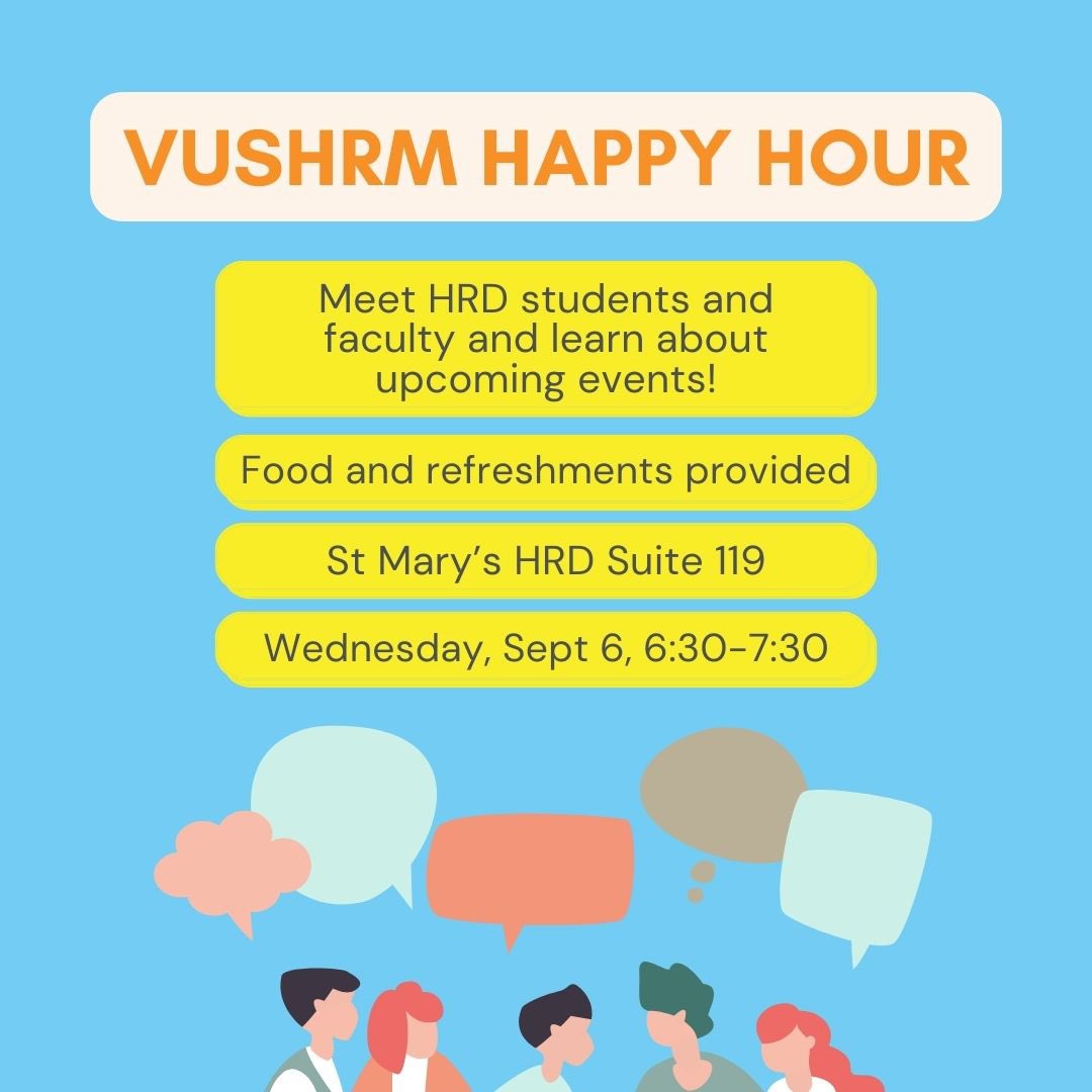 We’re so excited to gather with VUSHRM and share all the exciting events we will be hosting this semester!

Event address is HRD Suite 119, St Mary’s Hall, 250 Spring Mill Rd, Villanova, PA

Registration link: forms.office.com/r/jG8ij6n5gx