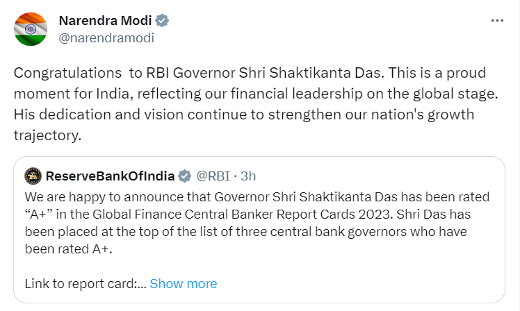 Prime Minister Narendra Modi congratulates RBI Governor Shaktikanta Das on being rated “A+” in the Global Finance Central Banker Report Cards 2023