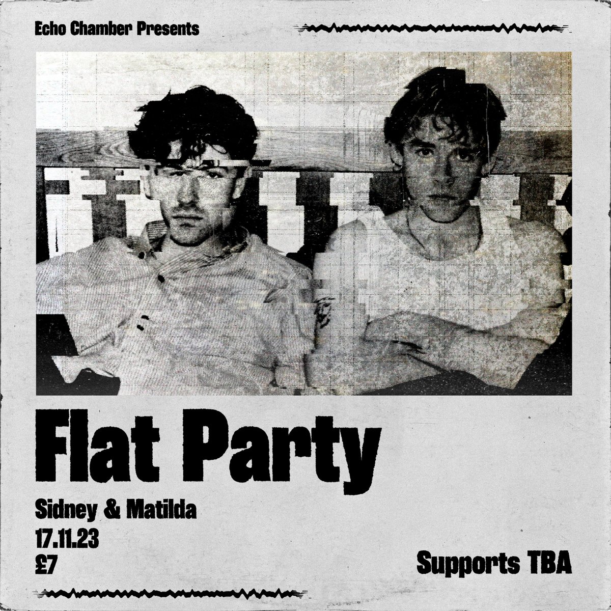 🚨GIG ANNOUNCEMENT🚨 We have Flat Party coming down on the 17th September, in a gig organised by Echo Chamber ! Tickets £7 and they are already on sale now! #sidneyandmatilda #Sheffield #SheffieldIsSuper #WhatsOnSheffield #SheffieldEvents #LiveMusicSheffield #AllWelcomeAlways