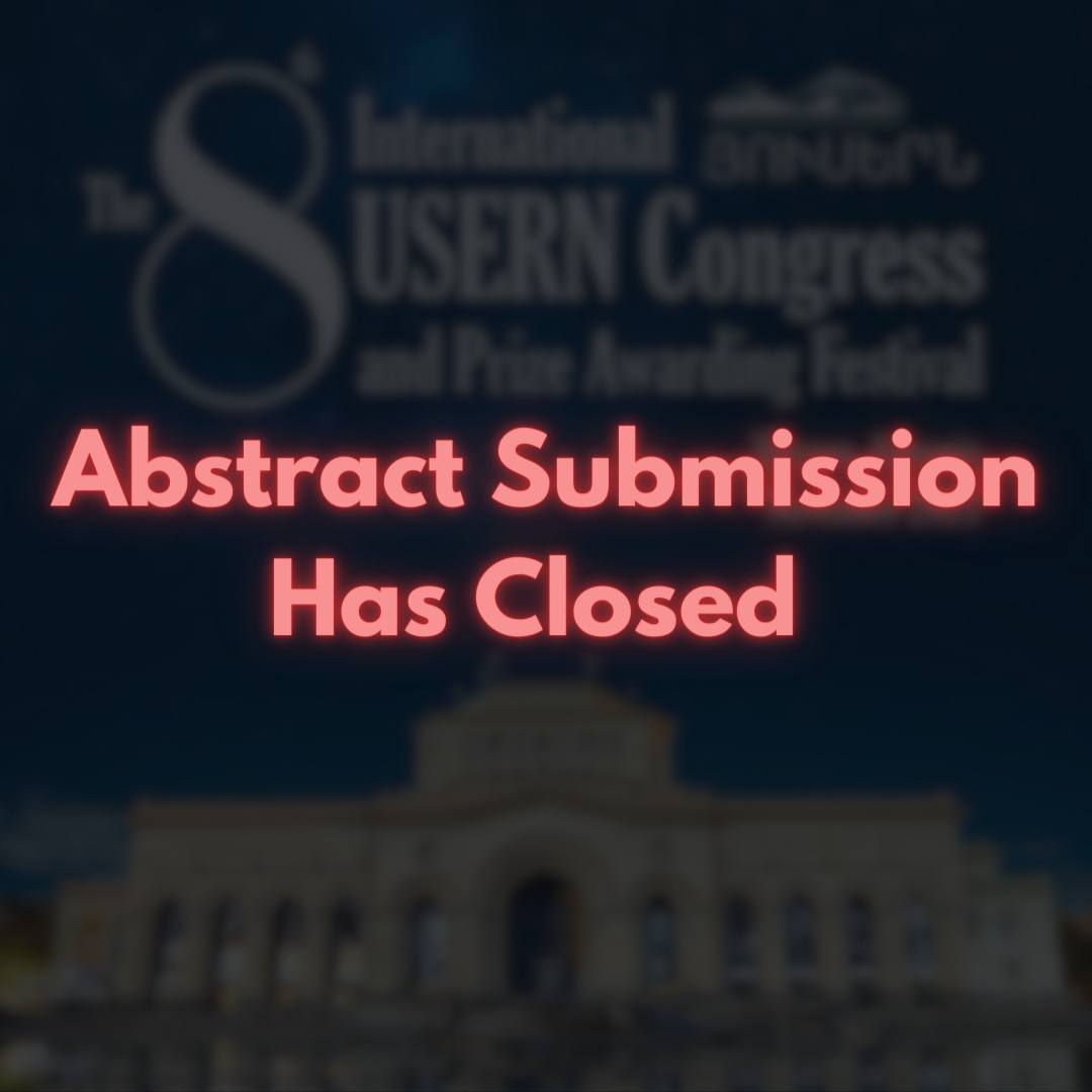 '✨Thanks for your extensive interest, the abstract submission deadline has come to an end.✨ 🔸️On-site registration without abstract submission and registration for virtual sections of the 8th International USERN Congress is still ongoing.