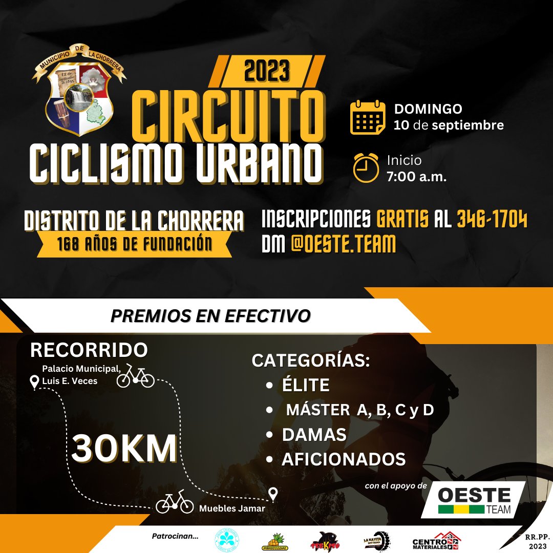alchorrera's tweet photo. La Comisión de Eventos Municipales y la Dirección de Deportes, les invita a participar de la "Carrera de Ciclismo Urbano"
Inscríbete gratis llamando al teléfono: 346-1704 o al DM de @oeste.team
#PanamáOeste #Deportes #Ciclismo #AniversarioLaChorrera https://t.co/Q6nvaK9TuR